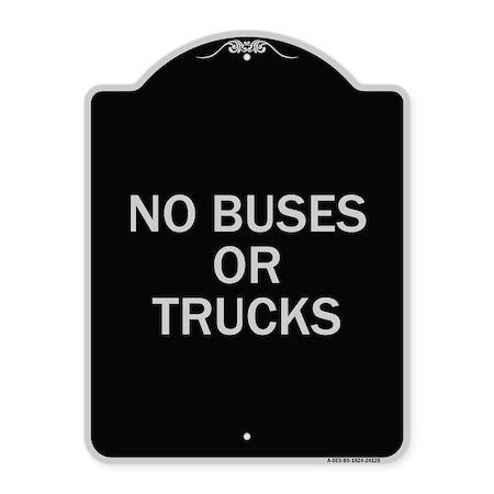 Signmission Driveway No Buses or Trucks Heavy-Gauge Aluminum Architectural Sign, 24" x 18", BS-1824-24128 A-DES-BS-1824-24128